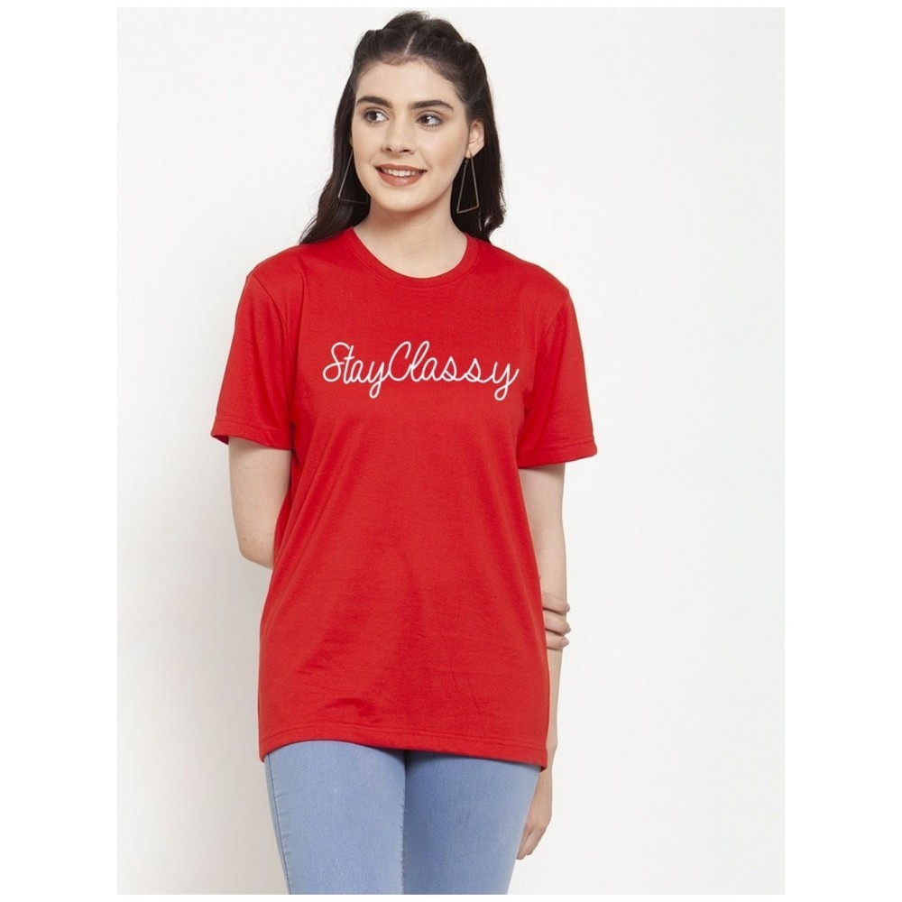 Women's Cotton Blend Stay Classy Printed T-Shirt