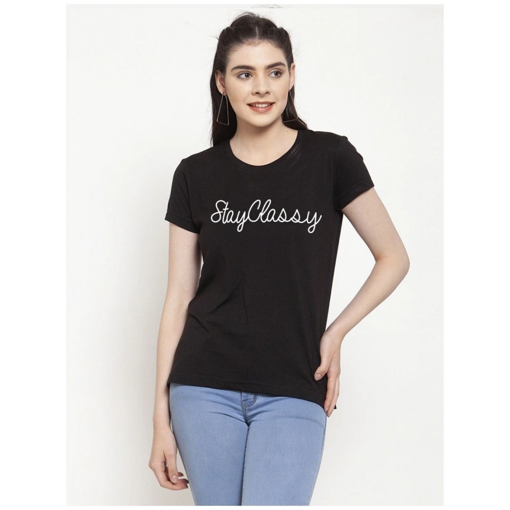 Women's Cotton Blend Stay Classy Printed T-Shirt